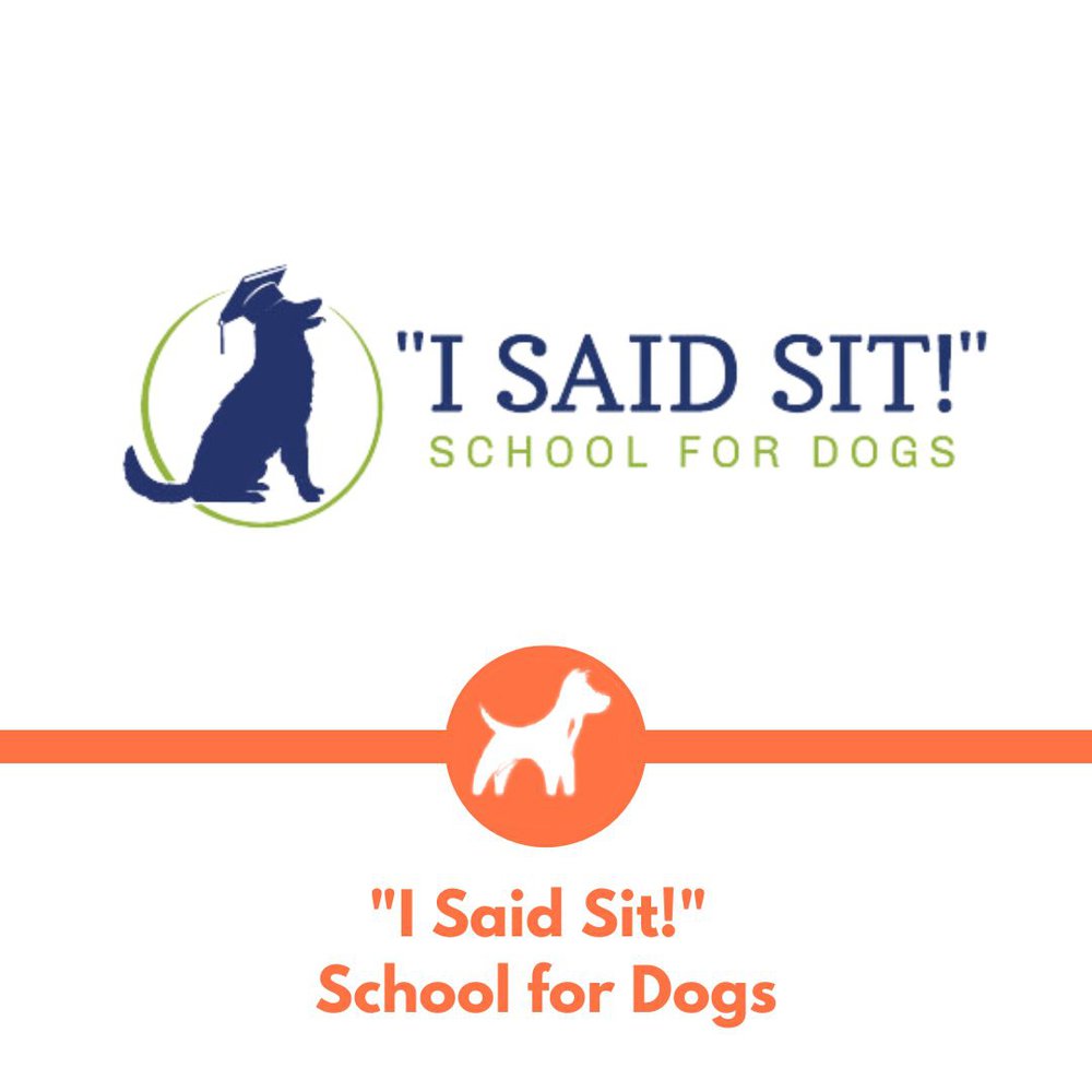 I Said Sit School for Dogs